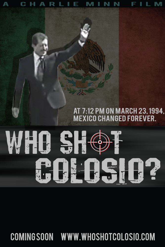 Who Shot Colosio?