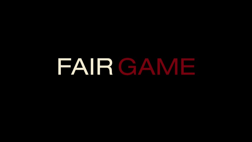 Fair Game HD Trailer
