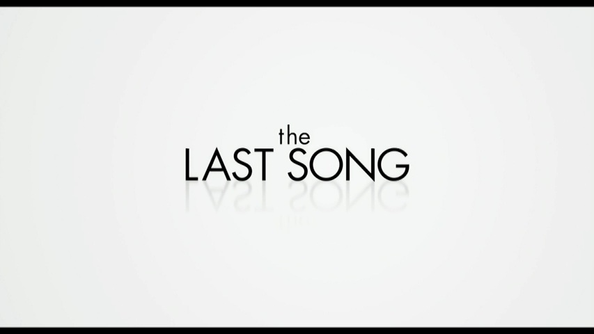 The Last Song Trailer