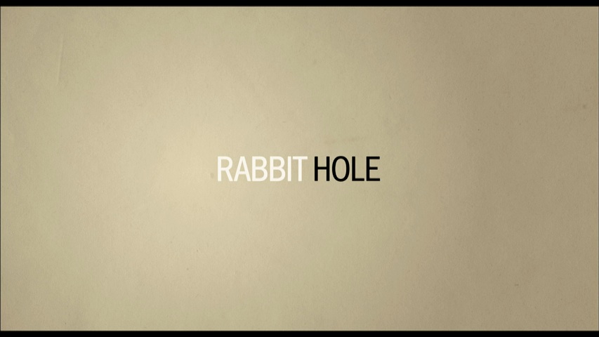 Rabbit Hole HD Trailer